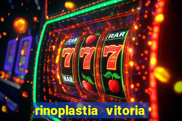 rinoplastia vitoria da conquista